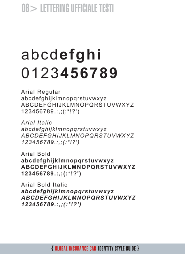 Global_Insurance_Car_Progetto_grafico_Corporate_Identity_Tavola_06_Lettering_Ufficiale_Testi Lettering Ufficiale Testi da utilizzare in tutte le comunicazioni